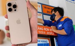 Bảng giá xăng dầu hôm nay chiều 25/5: Xăng RON 95, RON 92 vẫn ở vùng an toàn, iPhone 16 Pro Max có rẻ?