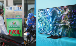 Tại sao không bán song song xăng E10 và RON 95, bảng giá TV Samsung 55 inch?