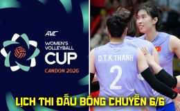 Lịch thi đấu bóng chuyền hôm nay 6/6: Tuyển bóng chuyền nữ Việt Nam đại thắng Lebanon ở AVC Cup 2026