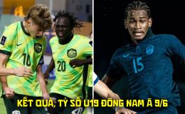 Kết quả, tỷ số U19 Australia vs U19 Campuchia 9/6 - U19 Đông Nam Á 2026: U19 Việt Nam 'thắng lớn'