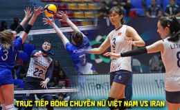 Xem trực tiếp bóng chuyền nữ Việt Nam đấu Iran ở đâu, kênh nào? Link phát sóng AVC Cup 2026