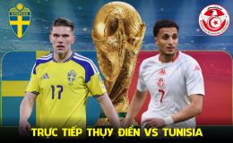 Trực tiếp bóng đá Thụy Điển vs Tunisia 9h ngày 15/6 - World Cup 2026: Gyokeres nhấn chìm Tunisia?