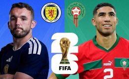 Dự đoán tỷ số Scotland vs Morocco 5h ngày 20/6 - Nhận định bóng đá World Cup 2026 hôm nay
