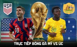 VTV trực tiếp bóng đá Mỹ vs Úc 2h ngày 20/6 - Link xem trực tiếp World Cup 2026 hôm nay 20/6