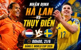 Nhận định bóng đá Hà Lan vs Thụy Điển 0h ngày 21/6 - World Cup 2026: Gyokeres gieo sầu cho Van Dijk?