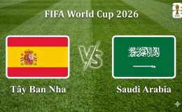 VTV6, VTV3 TRỰC TIẾP bóng đá Tây Ban Nha vs Ả Rập Xê Út hôm nay 21/6 - Link xem trực tiếp World Cup 2026 mới nhất