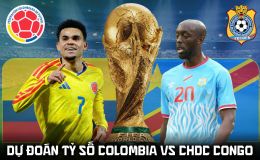 Dự đoán tỷ số Colombia vs CHDC Congo 9h00 ngày 24/6 - Nhận định bóng đá World Cup 2026 hôm nay