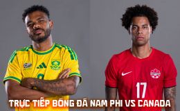 Link xem trực tiếp World Cup 2026 hôm nay 29/6 - VTV6 VTV3 Trực tiếp bóng đá Nam Phi vs Canada