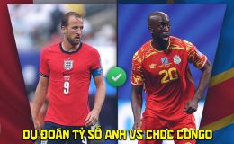 Dự đoán tỷ số Anh vs CHDC Congo 23h ngày 1/7 - Nhận định bóng đá World Cup 2026 hôm nay