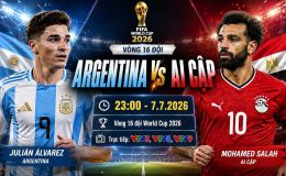 VTV trực tiếp bóng đá Argentina vs Ai Cập - Link xem trực tiếp World Cup 2026 hôm nay 7/7 trên VTV3