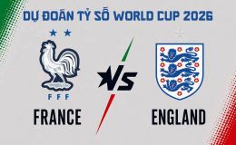 Dự đoán tỷ số Pháp vs Anh 4h ngày 19/7 - Nhận định bóng đá trận tranh hạng ba World Cup 2026 hôm nay