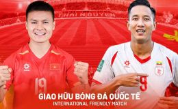 Xem trực tiếp bóng đá ĐT Việt Nam vs Myanmar ở đâu, kênh nào? Link trực tiếp giao hữu ĐT Việt Nam