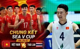 TRỰC TIẾP bóng chuyền Việt Nam vs Thái Lan hôm nay 26/7 - Link xem trực tiếp bóng chuyền SEA V.Cup 2026