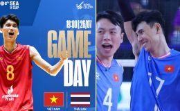Trực tiếp bóng chuyền Việt Nam vs Thái Lan 19h ngày 26/7 - VTV trực tiếp chung kết SEA V.Cup 2026