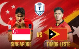 Link xem TRỰC TIẾP bóng đá Singapore đấu Timor Lester hôm nay 27/7 - VTV6 trực tiếp AFF Cup 2026