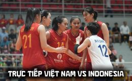 VTV trực tiếp bóng chuyền nữ Việt Nam vs Indonesia 19h ngày 1/8 - Link xem trực tiếp SEA V.Cup 2026 hôm nay