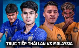 VTV5 VTV6 trực tiếp bóng đá Thái Lan vs Malaysia 20h ngày 1/8 - Link xem trực tiếp AFF Cup 2026 hôm nay