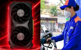 Giá xăng ngày 3/8: Xăng E5, E10 tăng gần 1.500 đồng mà vẫn rẻ, AMD ra mắt card đồ họa phổ thông giá rẻ như bèo