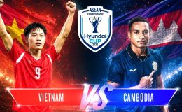 Dự đoán tỷ số Việt Nam vs Campuchia 20h ngày 7/8 - Nhận định bóng đá AFF Cup 2026: Chênh lệch đẳng cấp?