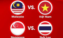 VTV trực tiếp Bán kết AFF Cup 2026 - Lịch trực tiếp Việt Nam vs Malaysia; Thái Lan vs Singapore