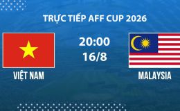 VTV6, VTVGo TRỰC TIẾP bóng đá Việt Nam vs Malaysia hôm nay 16/8 - Link xem trực tiếp AFF Cup 2026 mới nhất