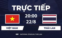 Link xem TRỰC TIẾP bóng đá AFF CUP 2026 hôm nay 22/8 - VTV6, VTVGo trực tiếp Việt Nam vs Thái Lan
