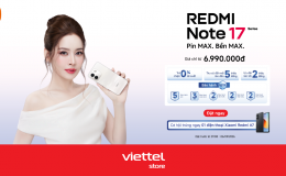 Mua Redmi Note 17 Series ưu đãi đến 10 triệu, bảo hành Max 5 năm tại Viettel Store