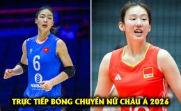Xem trực tiếp bóng chuyền nữ Việt Nam vs Trung Quốc ở đâu, kênh nào? Link trực tiếp tứ kết châu Á 2026