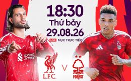 TRỰC TIẾP bóng đá Liverpool vs Nottingham Forest - 18h30 ngày 29/8 - Link xem trực tiếp Ngoại hạng Anh