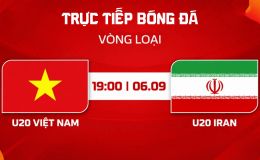 Xem trực tiếp bóng đá U20 Việt Nam vs U20 Iran ở đâu, kênh nào? TV360 trực tiếp VL U20 châu Á 2027 hôm nay