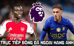 Link xem trực tiếp bóng đá Arsenal vs Chelsea 22h30 ngày 6/9 - FPTPlay trực tiếp Ngoại hạng Anh hôm nay