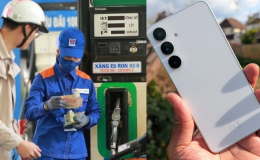 Giá xăng dầu hôm nay 9/9: Xăng tăng từ 672-723 đồng, dầu Diesel gần 28.000 đồng, Samsung S25 FE rẻ bèo