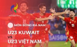 Kết quả bóng đá U23 Việt Nam vs U23 Kuwait - Cập nhật link xem trực tiếp ASIAD 2026 trên VTV6