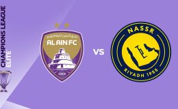 Nhận định bóng đá  Al Ain vs Al Nassr - Dự đoán kết quả, tỷ số AFC Champions League Elite 2026/27