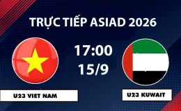 VTV6, VTV5 TRỰC TIẾP bóng đá U23 Việt Nam vs U23 Kuwait hôm nay 15/9 - Link xem trực tiếp ASIAD 2026 mới nhất