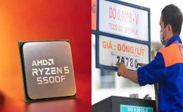 Giá xăng dầu ngày 18/9: Dầu diesel áp sát mốc 30.000 đồng/lít, AMD ra mắt CPU Ryzen 5 5500F giá rẻ bèo