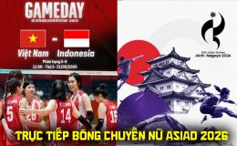 VTV trực tiếp bóng chuyền nữ ASIAD 2026 hôm nay 21/9 - Link xem trực tiếp tuyển nữ Việt Nam vs Indonesia