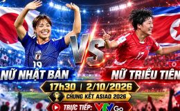 Kết quả bóng đá nữ Nhật Bản vs Triều Tiên hôm nay 2/10 - ASIAD 2026: Xác định chủ nhân tấm HCV