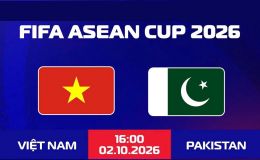 Link xem trực tiếp bóng đá Việt Nam vs Pakistan hôm nay 2/10 - FPT, TV360 trực tiếp FIFA ASEAN Cup