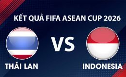 Kết quả bóng đá Thái Lan vs Indonesia hôm nay 5/10 - FIFA ASEAN Cup 2026: Rượt đuổi kịch tính