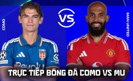 Xem trực tiếp bóng đá Como vs Man Utd ở đâu, kênh nào? Link xem trực tiếp Champions League hôm nay