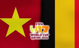Xem trực tiếp U17 Việt Nam vs U17 Bỉ ở đâu, kênh nào? Link xem trực tiếp VCK U17 World Cup 2026