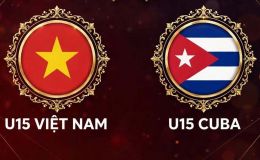Kết quả bóng đá U15 Việt Nam vs U15 Cuba hôm nay 29/10 - World Cup 2026: Đôi công rực lửa