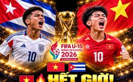 Kết quả bóng đá U15 World Cup 2026 hôm nay 29/10: Đánh bại U15 Cuba, U15 Việt Nam vào Bán kết