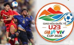 Xem TRỰC TIẾP U23 Việt Nam đấu U23 Thái Lan ở đâu, kênh nào? Kênh xem miễn phí Gia Lai VTV Cup 2026