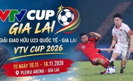 Xem TRỰC TIẾP U23 Việt Nam đấu U23 Singapore ở đâu, kênh nào? Kênh xem miễn phí Gia Lai VTV Cup 2026