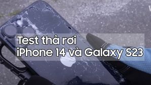 Thả rơi Galaxy S23 và iPhone 14: Thử xem ai bền hơn?