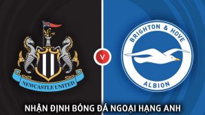 Nhận định bóng đá Newcastle vs Brighton - Vòng 37 Ngoại hạng Anh: MU hết hy vọng dự cúp châu Âu?