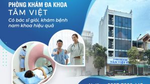 Đa Khoa Tâm Việt - Phòng khám nam khoa uy tín hàng đầu tại Thanh Hóa