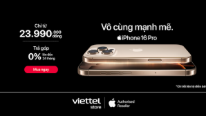 Viettel Store mở bán iPhone 16 trên toàn quốc bằng nhiều cách rất đặc biệt